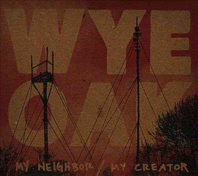 Wye Oak - My Neighbor/my Creator (Vinyl)