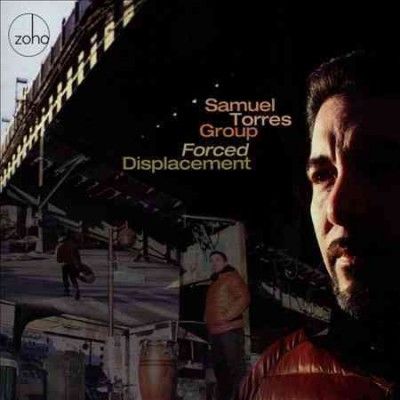 Samuel Torres - Forced Displacement (CD)