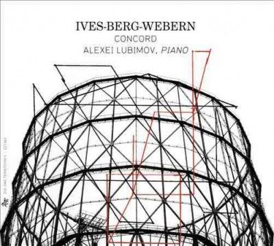 Ives/Berg/Webern: Concord (CD / Album)