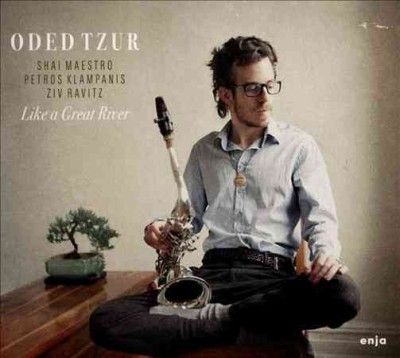Oded Tzur - Like A Great River (CD)