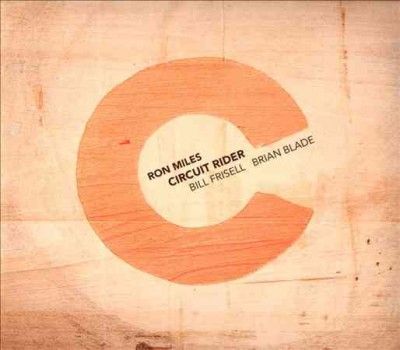 Ron Miles - Circuit Rider (CD)