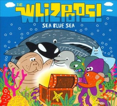 Whizpops! - Sea Blue Sea (CD)