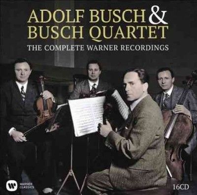 Adolf Busch - Complete Warner Recordings (CD)