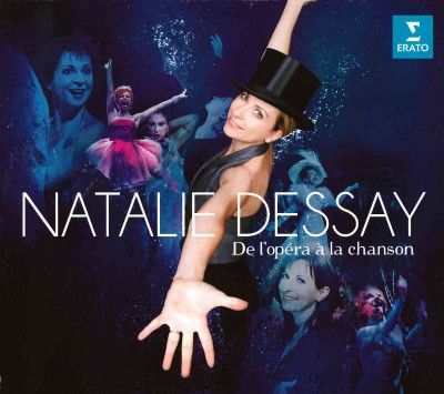 Natalie Dessay - De L'opera A La Chanson (CD)