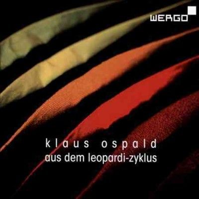 Ospald:Aus Dem Leopardi Zyklus - (Import CD)