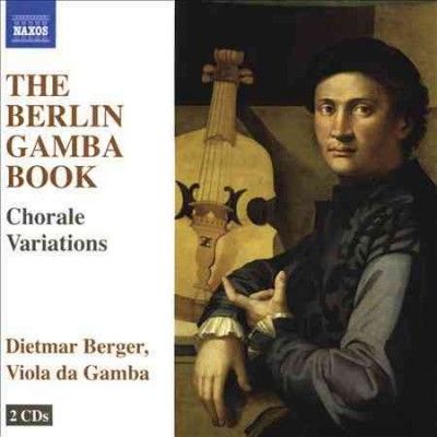 Dietmar Berger - Berlin Gamba Book: Choral Variations (CD)
