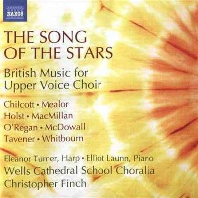 Wells Cathedral Scho - Song Of The Stars: British Music For U (CD)