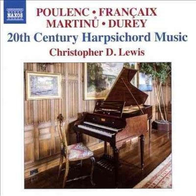 Christopher D Lewis - 20th Century Harpsichord Music (CD)
