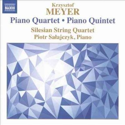 Piotr Salajczyk - Meyer: Piano Quartet/piano Quintet (CD)