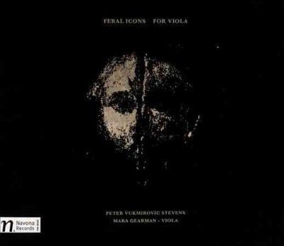 Mara Gearman - Stevens: Feral Icons (CD)