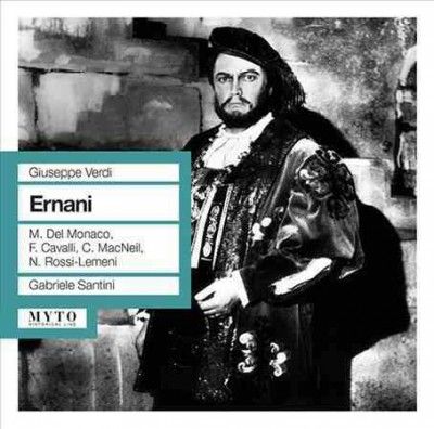 Mario Del Monaco - Verdi: Ernani (CD)