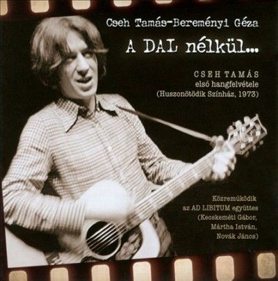 Tamas Cseh - Dal Nelkul (CD)