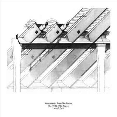Monuments - From The Future: 1982 - 1983 Tapes (Vinyl)