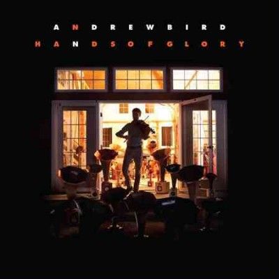 Andrew Bird - Hands Of Glory (Vinyl)