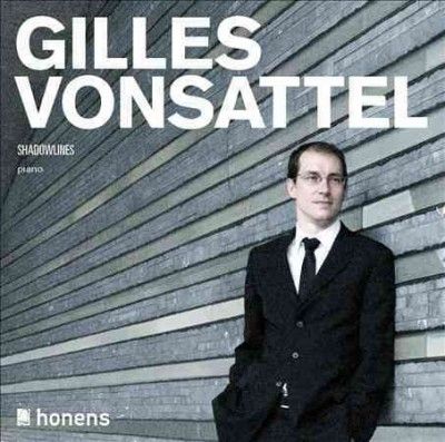 Gilles Vonsattel - Shadowlines (CD)