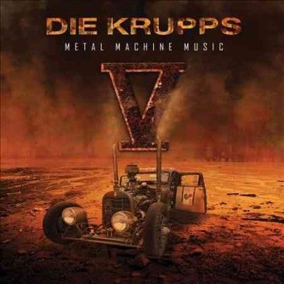 Die Krupps - V: Metal Machine Music (CD)