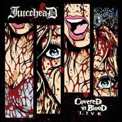 Juicehead - Covered In Blood Live (CD)