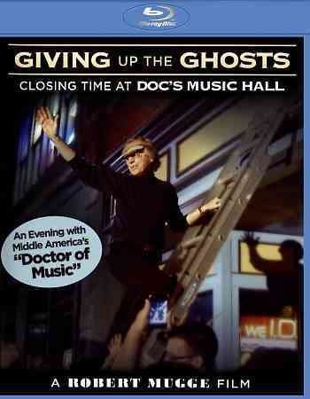 Giving Up the Ghosts - Closing Time at Doc's Music Hall(DVD)