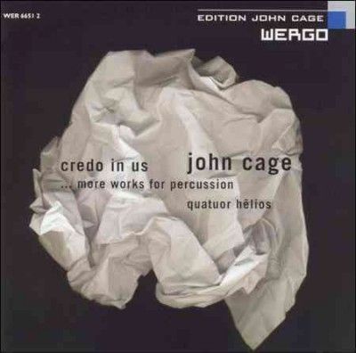 Credo in Us... More Works for Percussion (Quatuor Helios) (CD / Album)