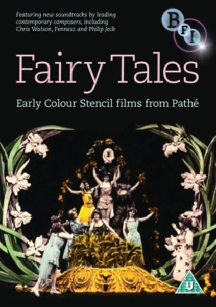 Fairy Tales - Early Colour Stencil Films from Pathé(DVD)