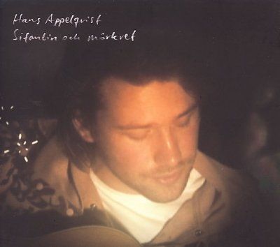 Hans Appelqvist - Sinfantin Och Morkret (CD)
