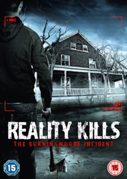 Reality Kills - The Burningmoore Incident(DVD)