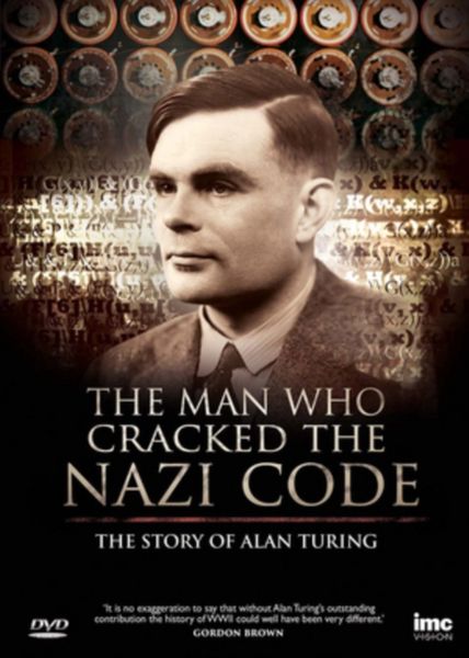 Man Who Cracked the Nazi Code - The Story of Alan Turing(DVD)