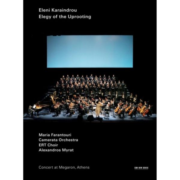 Eleni Karaindrou: Elegy of the Uprooting(DVD)