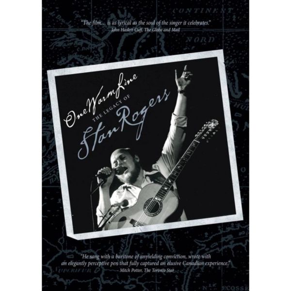 The Legacy Of Stan Rogers(Dvd image