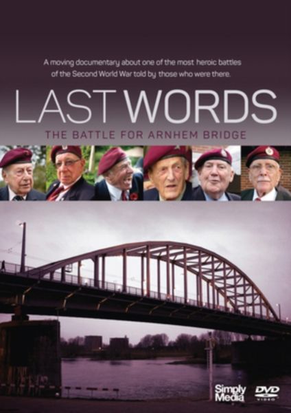 Last Words - The Battle for Arnhem Bridge(DVD)