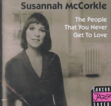 Susannah Mccorkle - People That You Never Get To Love (CD)