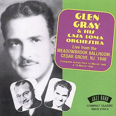 G/casa Loma Gray - Live At Meadowbrook Ballroom Cedar (CD)