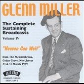 Glenn Miller - Heaven Can Wait Vol.4 (CD)