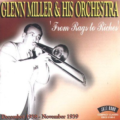 Glenn &amp; His Miller - From Rags To Riches (CD)