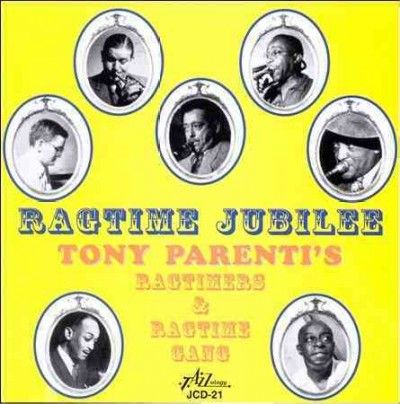 Tony Parenti - Ragtime Jubilee (CD)