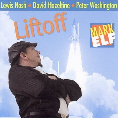 Mark Elf - Liftoff (CD)