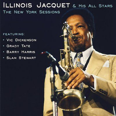 Illinois Jacquet - New York Sessions (CD)