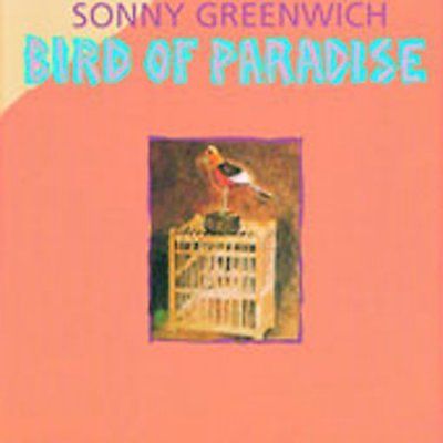 Sonny Greenwich - Bird Of Paradise (CD)