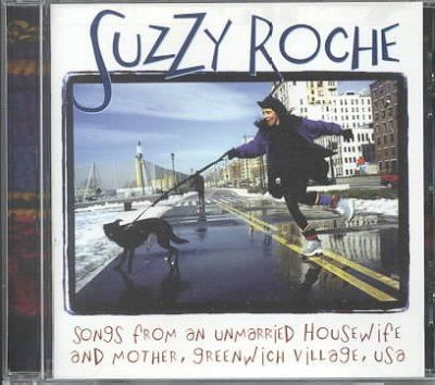 Suzzy Roche - Songs From An Unmarried Housewife (CD)