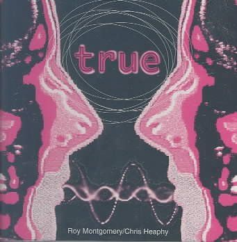 Roy Montgomery - True (CD)