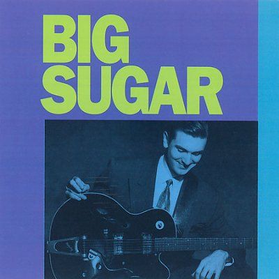 Big Sugar - Big Sugar (CD)