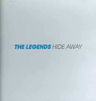 Legends - Hide Away (CD)