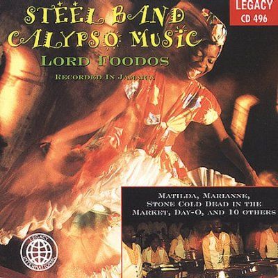Lord Foodos - Steel Band Calypso Music (CD)