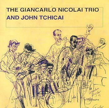 Nicolai Trio - Giancarlo Nicholai Trio &amp; John Tc (CD)