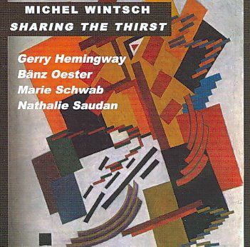 Michel Wintsch - Sharing The Thirst (CD)