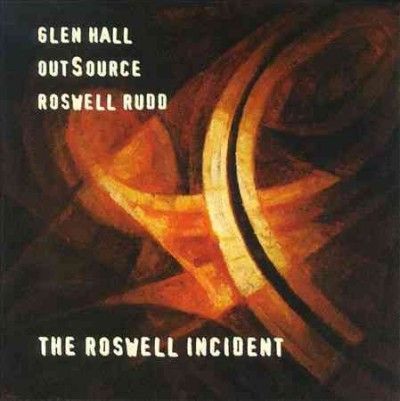 Hall/outsource/rudd - Roswell Incident (CD)