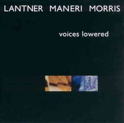 Lantier - Voices Lowered (CD)