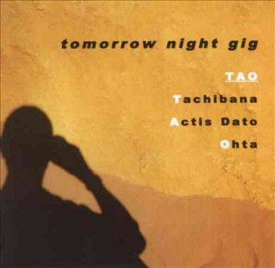 Tao - Tomorrow Night (CD)