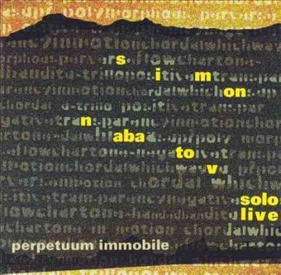 Simon Nabatov - Perpetuum Immobile Solo Piano Live (CD)