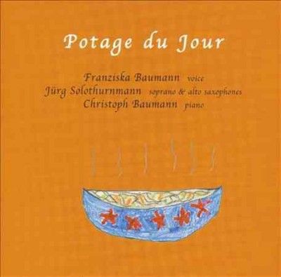 Jurg Solothurnmann - Potage Du Jour (CD)
